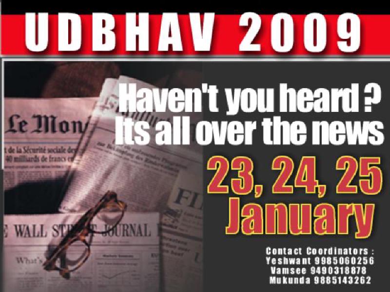 Udbhav 2009 Haven't You Heard poster